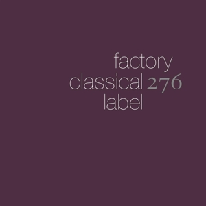 V/A – Factory Classical: the First Five Albums (Box)