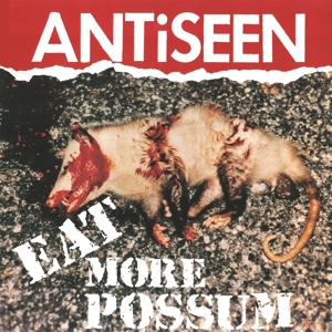 Antiseen – Eat More Possum