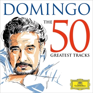 Domingo, Placido – 50 Greatest Tracks