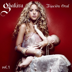 Shakira – Fijación Oral Vol. 1