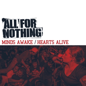 All For Nothing – Minds Awake / Hearts Alive