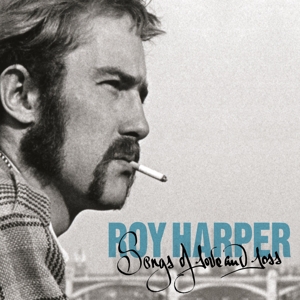 Harper, Roy – Songs of Love and Loss