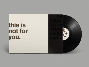 Bourne, Matthew – This is Not For You