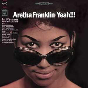 Franklin, Aretha – Yeah!!!