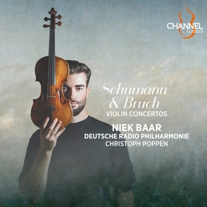 Baar, Niek & Deutsche Radio Philharmonie & Christoph Poppen – Schumann & Bruch: Violin Concertos