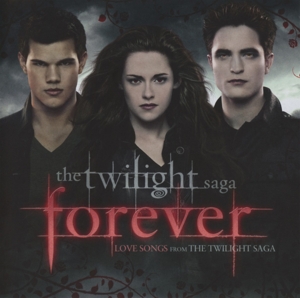 V/A – The Twilight Saga - Forever