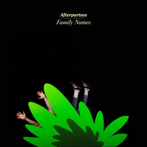 Afterpartees – Family Names