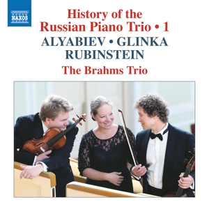Brahms Trio – History of the Russian Piano Trio Vol.1