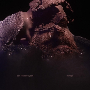 Boysen, Ben Lukas – Mirage