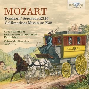 Czech Chamber Philharmonic Orchestra Pardubice & Vahan Mardirossian – Mozart: Posthorn Serenade K320, Gallimathias Musicum K32
