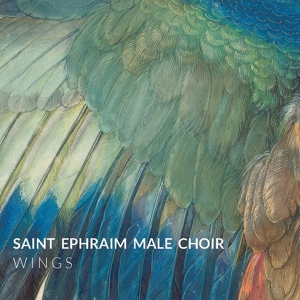 Saint Ephraim Male Choir – Wings
