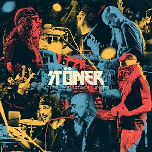 Stoner – Hittin' the Bitchin' Switch