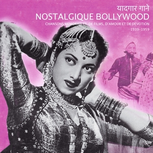 V/A – Nostalgique Bollywood