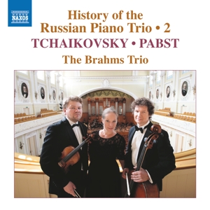 Brahms Trio – History of the Russian Piano Trio, Vol. 2