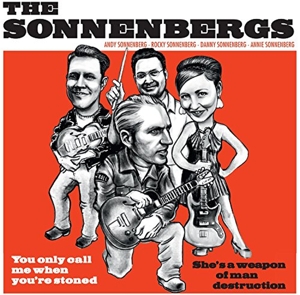 Sonnenbergs – 7-You Only Call Me When You're Stoned