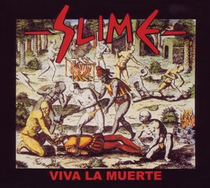 Slime – Viva La Muerte