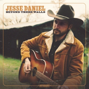 Daniel, Jesse – Beyond These Walls