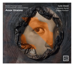 Vistoli, Carlo – Amor Tiranno