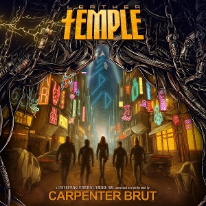 Carpenter Brut – Leather Temple