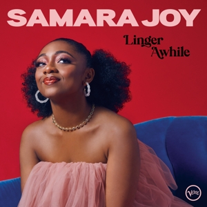 Joy, Samara – Linger Awhile