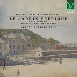 Arioso Furioso Trio – Le Jardin Feerique