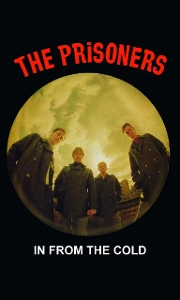 Prisoners – In From the Cold