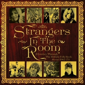 V/A – Strangers In the Room - a Journey Through the British Folk Rock Scene 1967-73