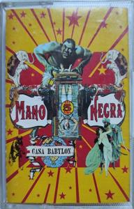 Mano Negra – Casa Babylon