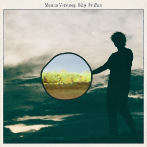 Versteeg, Menno – Why We Run