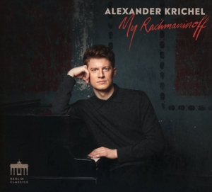 Krichel, Alexander – My Rachmaninoff