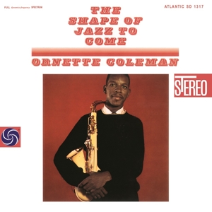 Coleman, Ornette – Shape of Jazz To Come