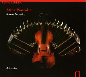 Piazzolla, Astor – Adios Nonino - Astoria