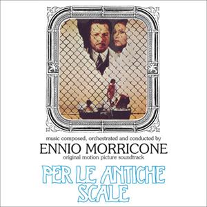 Morricone, Ennio – Per Le Antiche Scale