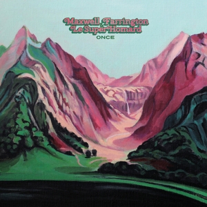 Farrington, Maxwell – Once
