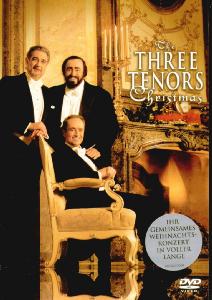 Domingo/Carreras/Pavarotti – The Three Tenors Christmas
