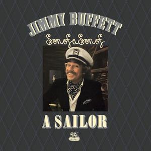 Buffett, Jimmy – Son of a Son of a Sailer
