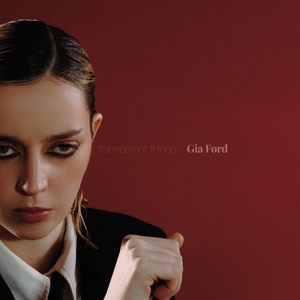 Ford, Gia – Transparent Things