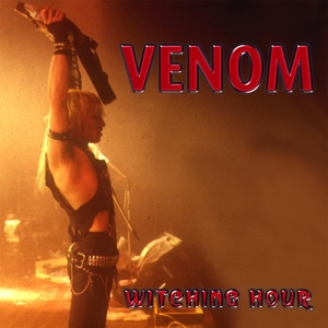 Venom – Witching Hour