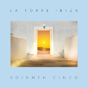 V/A – La Torre Ibiza - Volumen Cinco