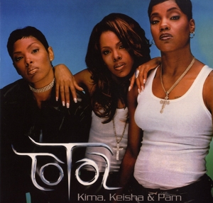 Total – Kima, Keisha & Pam