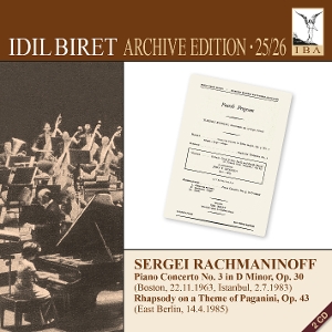 Biret, Idil – Rachmaninoff: Piano Concerto No. 3 & Rhapsody On a Theme of Paganini