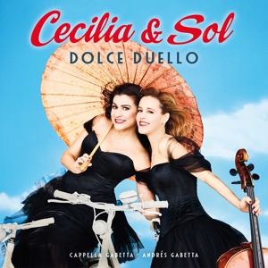 Cecilia Bartoli, Sol Gabetta, Cappella Gabetta, an – Dolce Duello