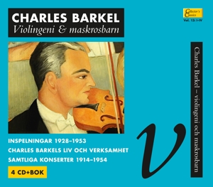 Barkel, Charles – Violingeni & Maskrosbarn