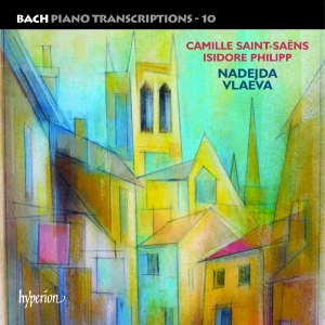 Vlaeva, Nadejda – Bach: Piano Transcriptions, Vol. 10 ? Saint-Saens