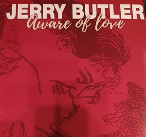 Butler, Jerry – Aware of Love