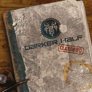 Darker Half – Classified