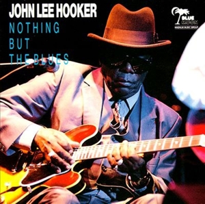 Hooker, John Lee – Nothing But the Blues