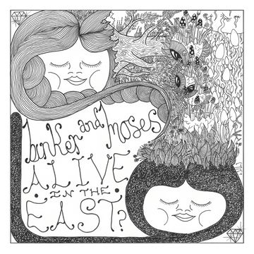 Binker and Moses – Alive In the East?