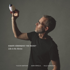 Soderqvist, Svante – Like In the Movies