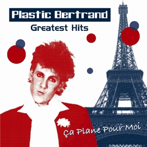 Bertrand, Plastic – Greatest Hits